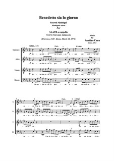 Benedetto sia lo giorno. Madrigal, CS195, 195B: For SAATB a cappella by Santino Cara