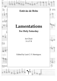 Lamentations for Holy Saturday: Lamentations for Holy Saturday by Estêvão de Brito