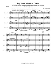 Christmas Tree, S.186: No.4 O Come All Ye Faithful, for clarinet quartet by Franz Liszt