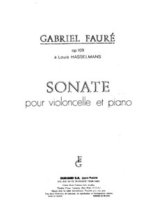 Sonata for Cello and Piano in D Minor, Op.109 No.1: partitura, parte solo by Gabriel Fauré