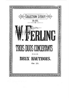 Three Concert Duos for Two Oboes, Op.13: partes by Franz Wilhelm Ferling