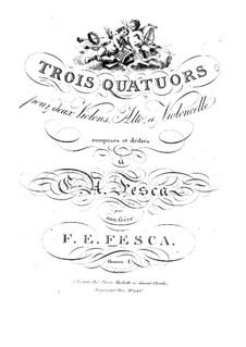 Three String Quartets, Op.1: Três Quartetos de Cordas by Friedrich Fesca