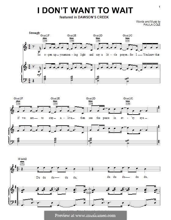 I Don't Want to Wait (theme from Dawson's Creek): Para vocais e piano (ou Guitarra) by Paula Cole