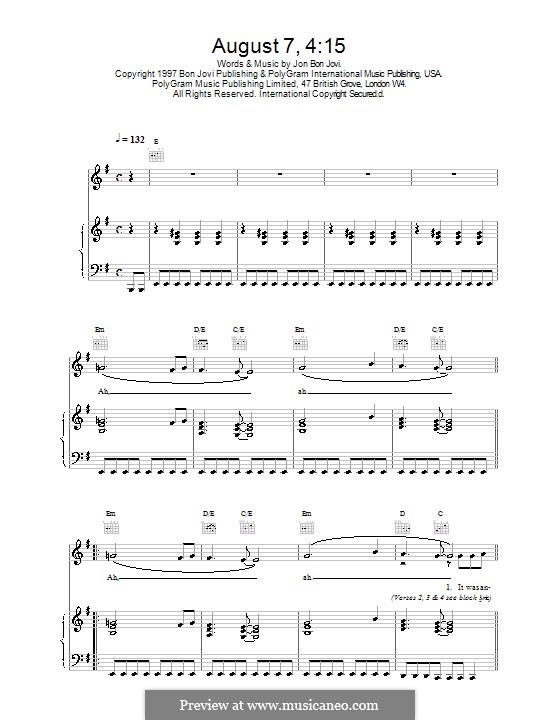 August 7, 4:15: Para vocais e piano (ou Guitarra) by Jon Bon Jovi
