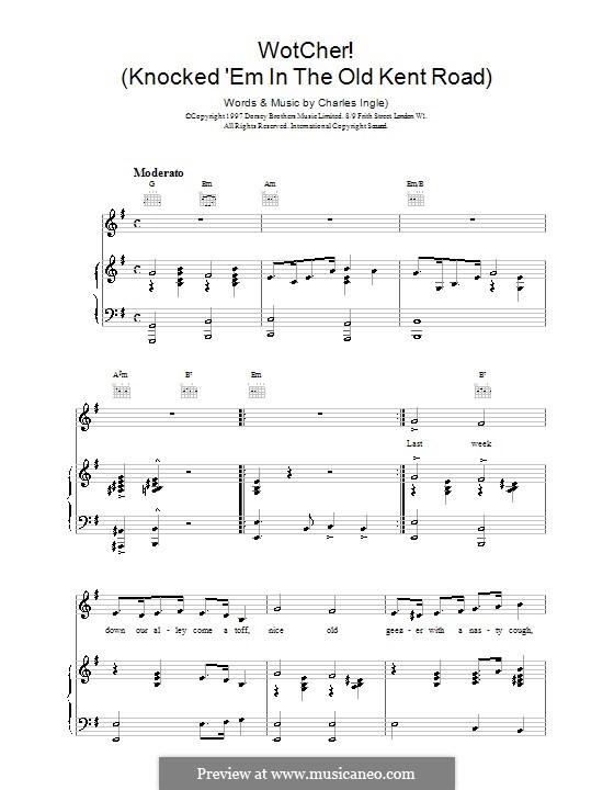 Wotcher! (Knocked 'em in the Old Kent Road): Para vocais e piano (ou Guitarra) by Charles Ingle
