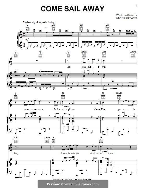 Come Sail Away (Styx): Para vocais e piano (ou Guitarra) by Dennis DeYoung
