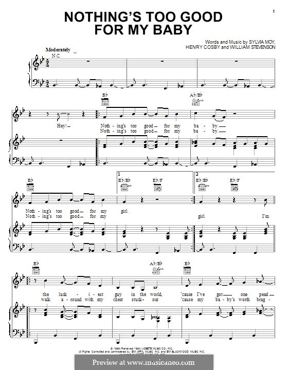Nothing's Too Good for My Baby (Stevie Wonder): Para vocais e piano (ou Guitarra) by Henry Cosby, Sylvia Moy, William Stevenson