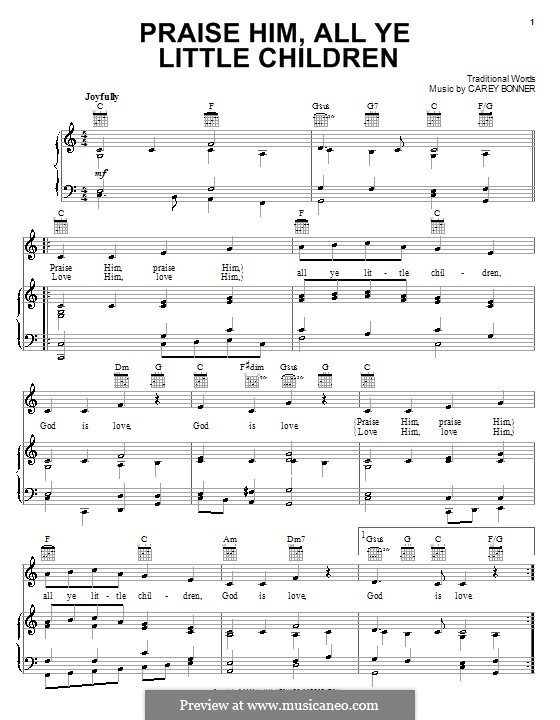 Praise Him, All Ye Little Children: Para vocais e piano (ou Guitarra) by Carey Bonner