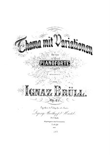 Theme and Variations, Op.45: tema e variações by Ignaz Brüll