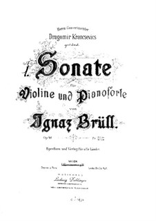 Violin Sonata No.1, Op.48: Violin Sonata No.1 by Ignaz Brüll