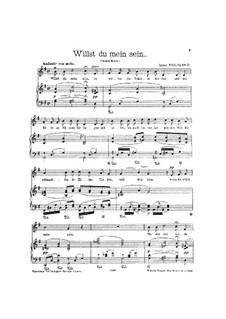 Four Songs, Op.68:  No.2 Willst du mein sein by Ignaz Brüll