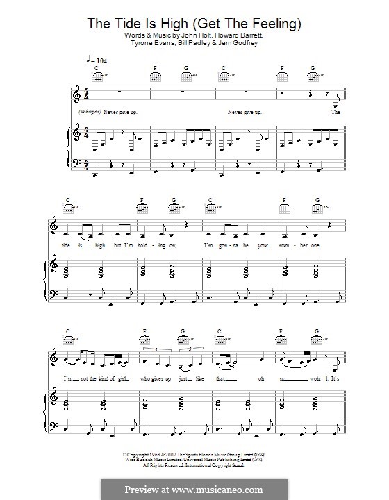 The Tide is High (Get the Feeling): For voice and piano or guitar (Atomic Kitten) by Bill Padley, Howard Barrett, Jeremy Godfrey, John Holt, Tyrone Evans