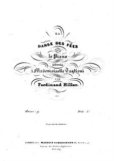 La Dance des Fées, Op.9: La Dance des Fées by Ferdinand von Hiller