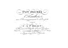 Potpourri for Oboe and Piano, Op.5: Potpourri for Oboe and Piano by Carl Anton Philipp Braun