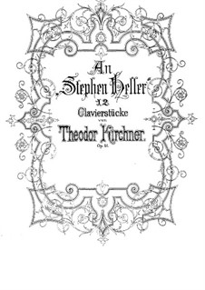 Twelve Piano Pieces, Op.51: Twelve Piano Pieces by Theodor Kirchner