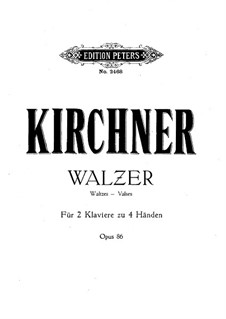 Seven Waltzes for Two Pianos Four Hands, Op.86: Seven Waltzes for Two Pianos Four Hands by Theodor Kirchner