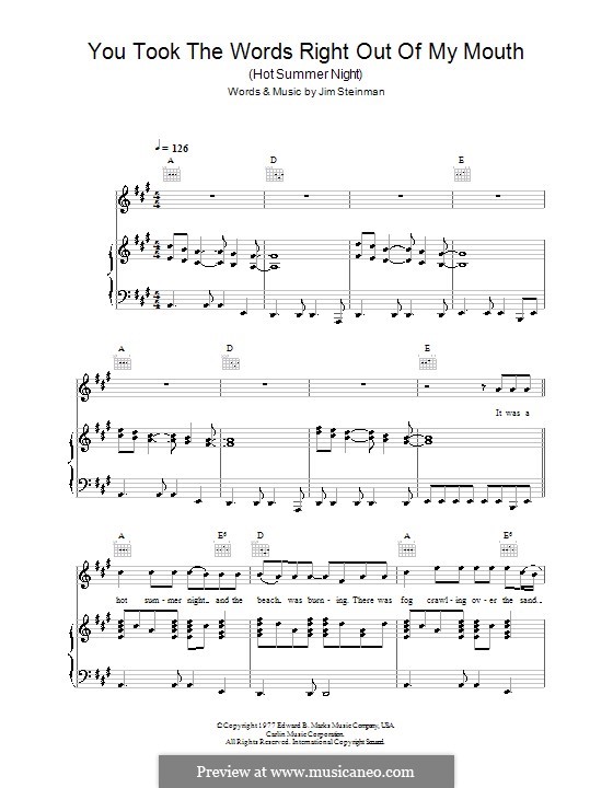 You Took the Words Right Out of My Mouth (Hot Summer Night): For voice and piano or guitar (Meat Loaf) by Jim Steinman