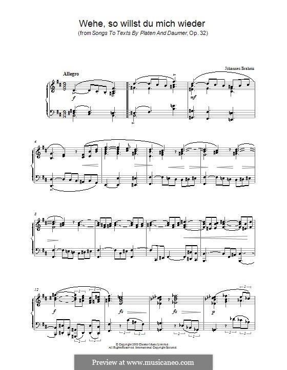 Nine Songs, Op.32: No.5 Wehe, so willst du mich wieder (Dost Thou Yet Seek to Detain Me), for piano by Johannes Brahms