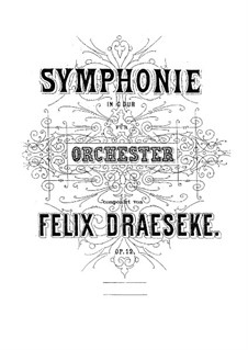 Symphony No.1, Op.12: Partitura completa by Felix Draeseke