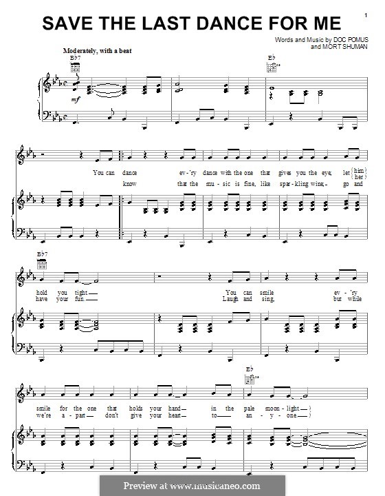 Save the Last Dance for Me (The Drifters): Для голоса и фортепиано (или гитары) by Doc Pomus, Mort Shuman