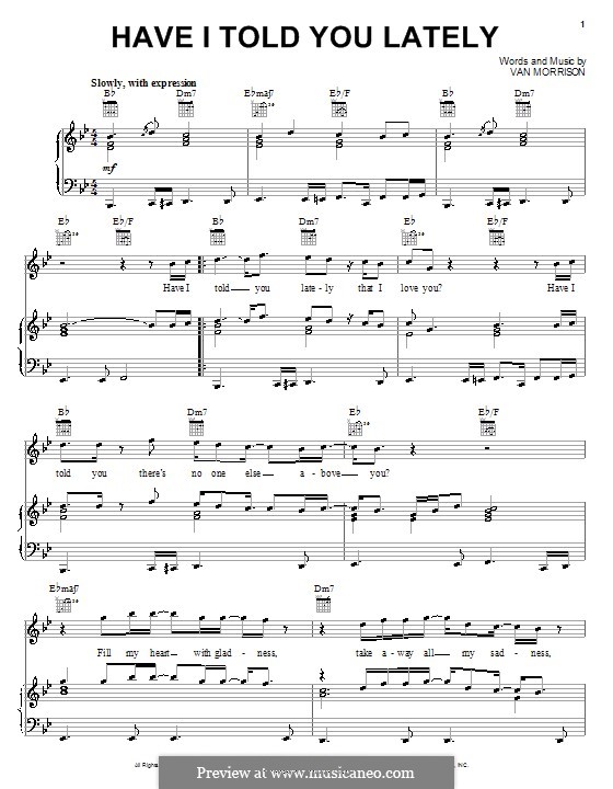 Have I Told You Lately: Для голоса и фортепиано (или гитары) by Van Morrison