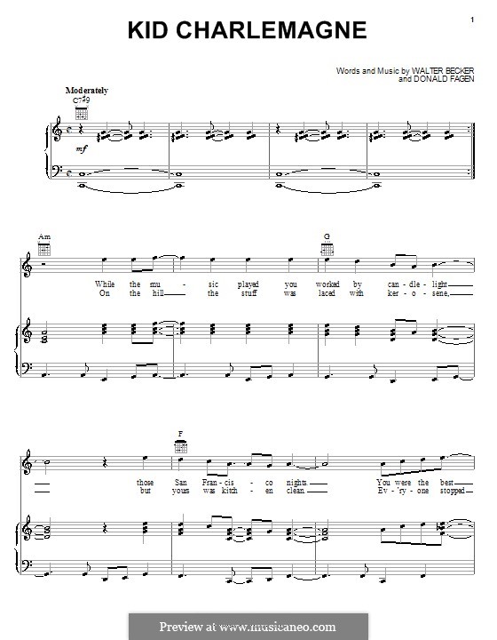 Kid Charlemagne (Steely Dan): Для голоса и фортепиано (или гитары) by Donald Fagen, Walter Becker