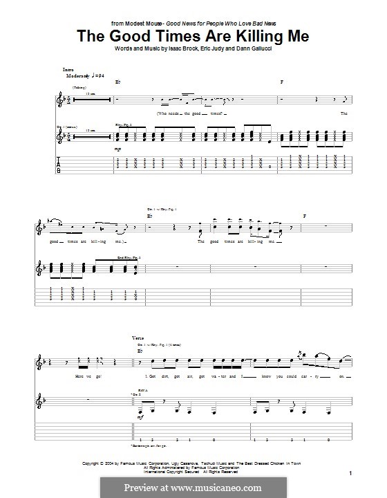 The Good Times Are Killing Me (Modest Mouse): Гитарная табулатура by Dann Gallucci, Eric Judy, Isaac Brock