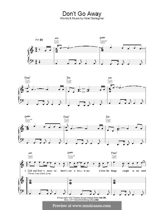 Don't Go Away (Oasis): Для голоса и фортепиано (или гитары) by Noel Gallagher