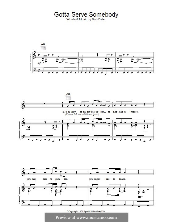 Gotta Serve Somebody: Для голоса и фортепиано (или гитары) by Bob Dylan