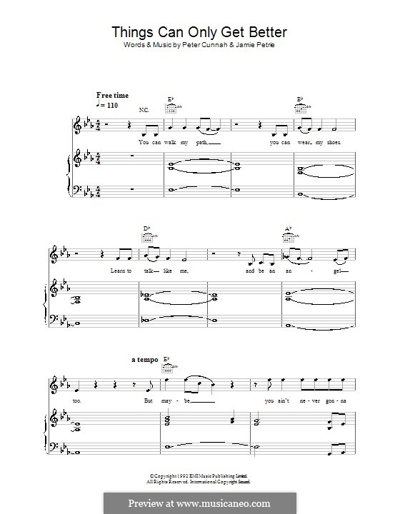 Things Can Only Get Better (D:Ream): Для голоса и фортепиано (или гитары) by Jamie Petrie, Peter Cunnah