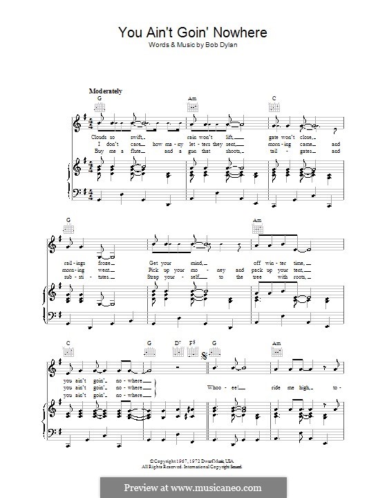 You Ain't Goin' Nowhere: Для голоса и фортепиано (или гитары) by Bob Dylan