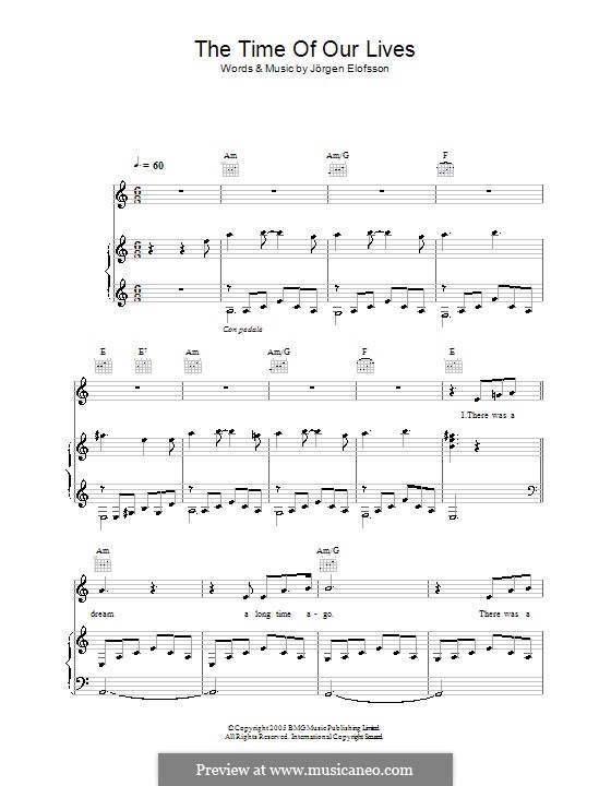 The Time of Our Lives (Il Divo): Для голоса и фортепиано (или гитары) by Jörgen Kjell Elofsson