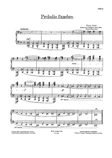 Preludio funebre: Для фортепиано by Франц Лист