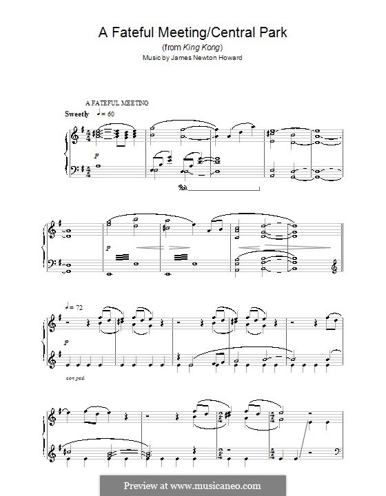 A Fateful Meeting/Central Park (from King Kong): Для фортепиано by James Newton Howard