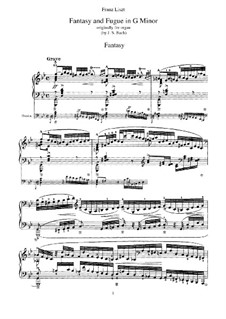 Фантазия и фуга No.12 соль минор (Большая), BWV 542: Аранжировка для фортепиано, S.463 by Иоганн Себастьян Бах