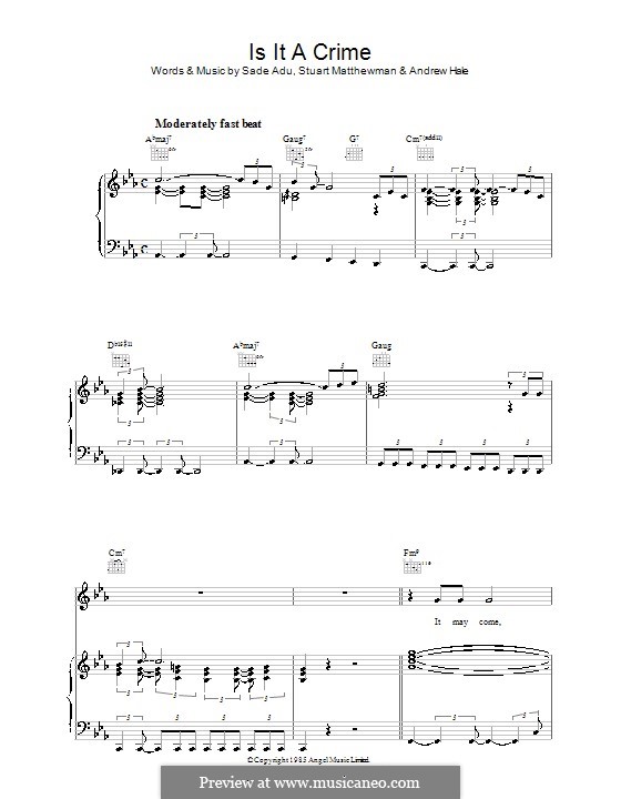 Is It a Crime? (Sade): Для голоса и фортепиано (или гитары) by Andrew Hale, Helen Adu, Stuart Matthewman