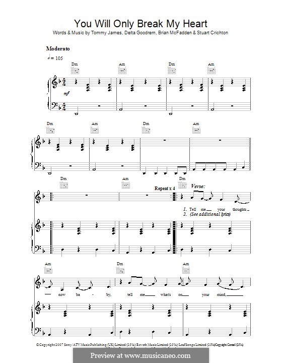 You Will Only Break My Heart: Для голоса и фортепиано (или гитары) by Brian McFadden, Stuart Crichton, Tommy Lee James
