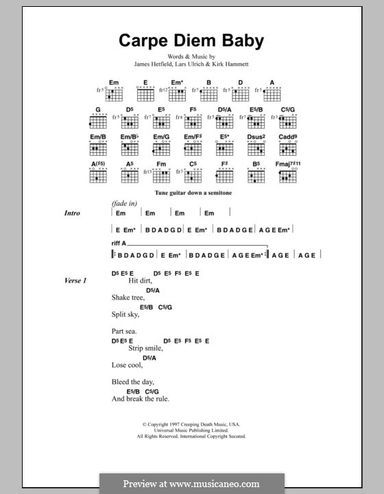 Carpe Diem Baby (Metallica): Текст, аккорды by James Hetfield, Kirk Hammett, Lars Ulrich