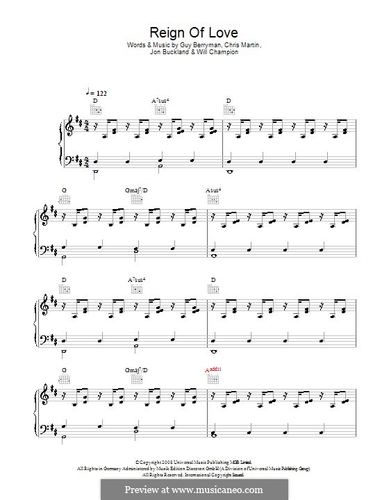 Reign of Love (Coldplay): Для голоса и фортепиано (или гитары) by Chris Martin, Guy Berryman, Jonny Buckland, Will Champion