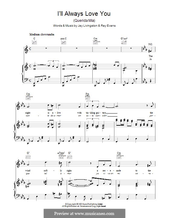 I'll Always Love You (Querida Mia): Для голоса и фортепиано (или гитары) by Jay Livingston, Raymond Evans