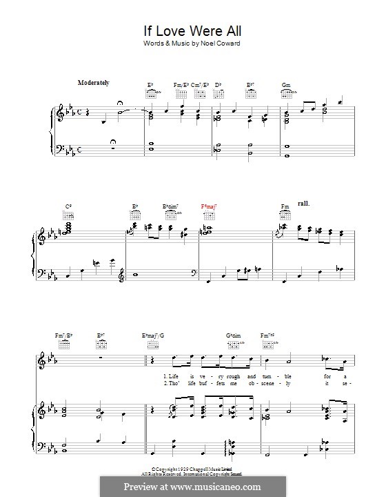 If Love Were All: Для голоса и фортепиано (или гитары) by Noel Coward