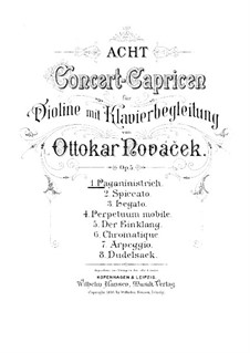 Восемь концертных каприсов для скрипки и фортепиано, Op.5: Восемь концертных каприсов для скрипки и фортепиано by Оттокар Новачек