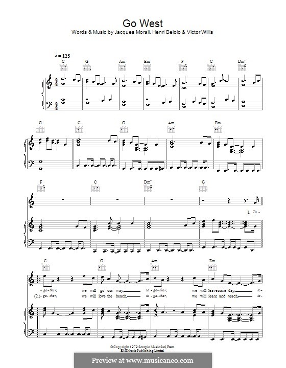 Go West (The Pet Shop Boys): Для голоса и фортепиано (или гитары) by Henri Belolo, Jacques Morali, Victor Willis