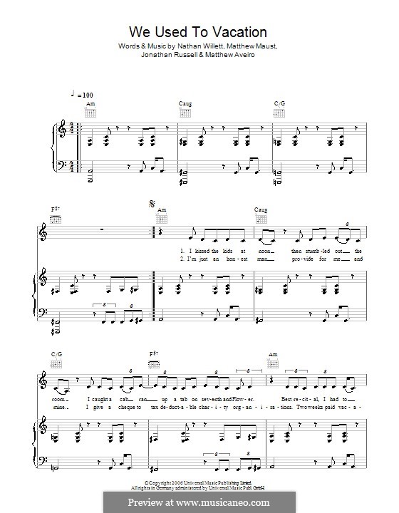 We Used To Vacation (Cold War Kids): Для голоса и фортепиано (или гитары) by Jonathan Russell, Matthew Aveiro, Matthew Maust, Nathan Willett