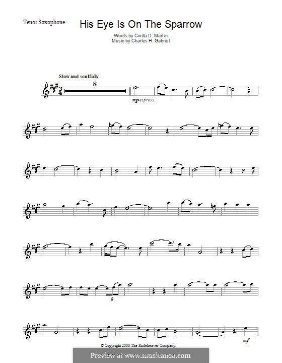 His Eye Is on the Sparrow (Ethel Waters): Для тенорового саксофона by Charles Hutchinson Gabriel