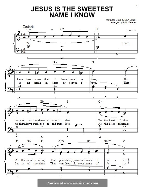 Jesus is the Sweetest Name I Know: Для начинающего пианиста by Lela Long