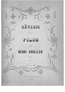 Rêverie, Op.31: Rêverie by Генри Розеллен