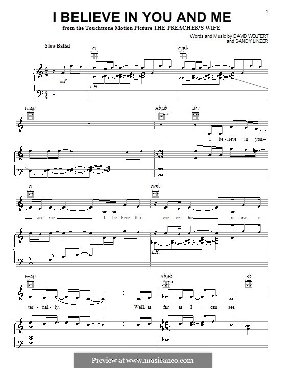 I Believe in You and Me (from The Preacher's Wife): Для голоса и фортепиано или гитары (The Four Tops) by David Wolfert, Sandy Linzer