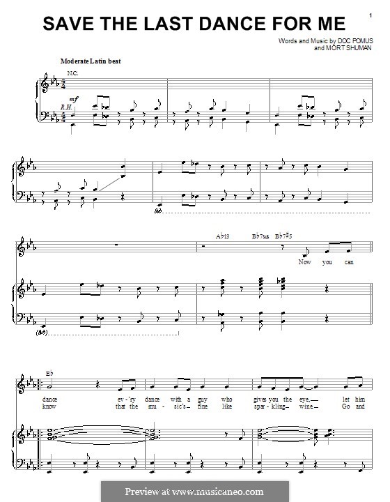 Save the Last Dance for Me (The Drifters): Для голоса и фортепиано (или гитары) by Doc Pomus, Mort Shuman