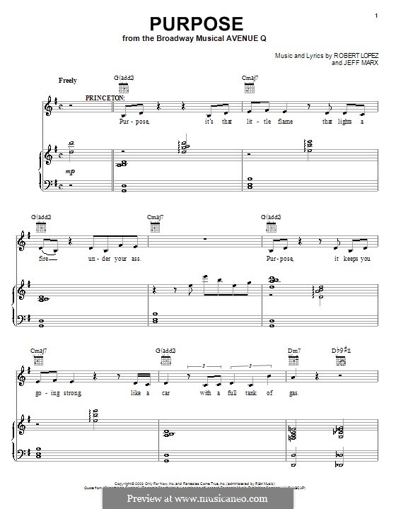 Purpose (Avenue Q): Для голоса и фортепиано (или гитары) by Jeff Marx, Robert Lopez